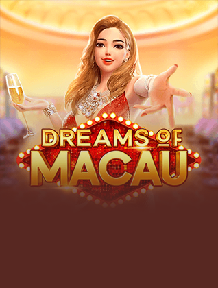 img-Dreams of Macau